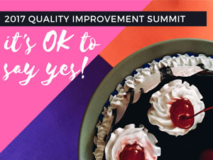 Spaces Filling Fast for Quality Improvement Event of the Year!