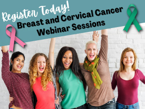 OAFP Hosting Free Webinars on Breast and Cervical Cancer Project – Register Today!