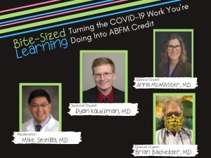 Bite-Sized Learning: Claim ABFM Credit for the Work You Are Doing