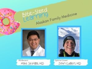 Alaskan Family Medicine