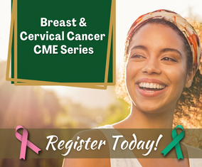 Learn about Breast and Cervical Cancer Guidelines for Screening and Survivorship in March Webinar