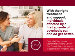 Ohio Coordinated Specialty Care for First Episode Psychosis Treatment