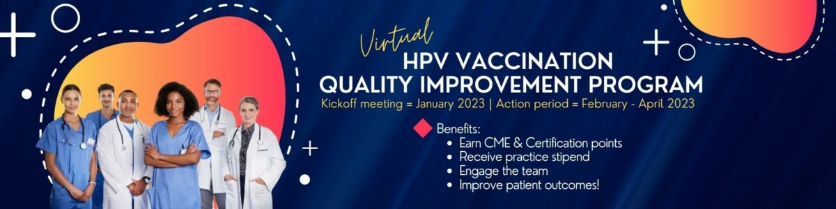 Virtual HPV Vaccination Quality Improvement Program