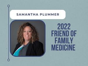 Practice Administrator Named 2022 Friend of Family Medicine